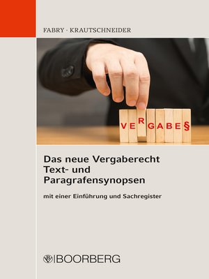 cover image of Das neue Vergaberecht – Text- und Paragrafensynopsen